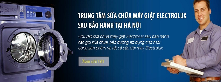 Giới thiệu. Trung Tâm Bảo Hành Sửa Chữa Máy Giặt  Electrolux Tại Hà Nội